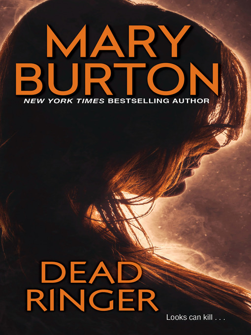 Title details for Dead Ringer by Mary Burton - Wait list